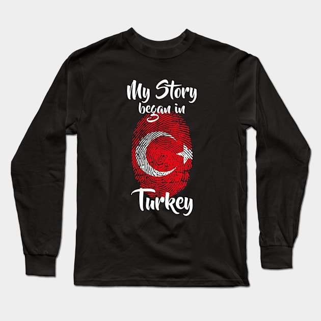 Turkey Flag Fingerprint My Story DNA Turkish Long Sleeve T-Shirt by Your Culture & Merch